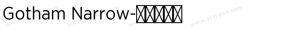 Gotham Narrow字体转换